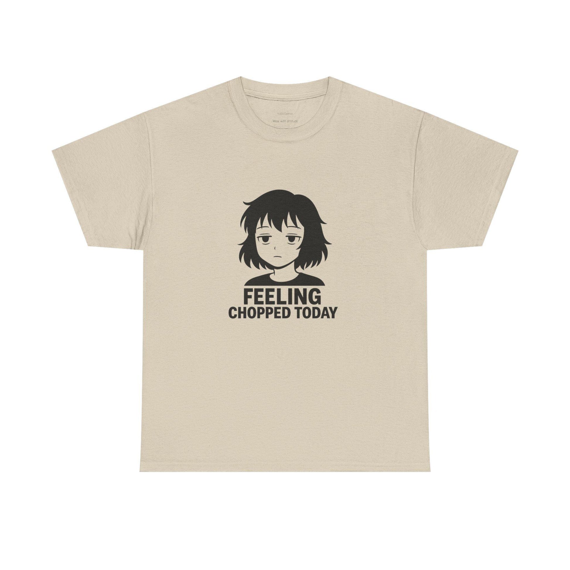 Feeling Chopped Today Graphic Tee: Unisex Heavy Cotton Humor Shirt