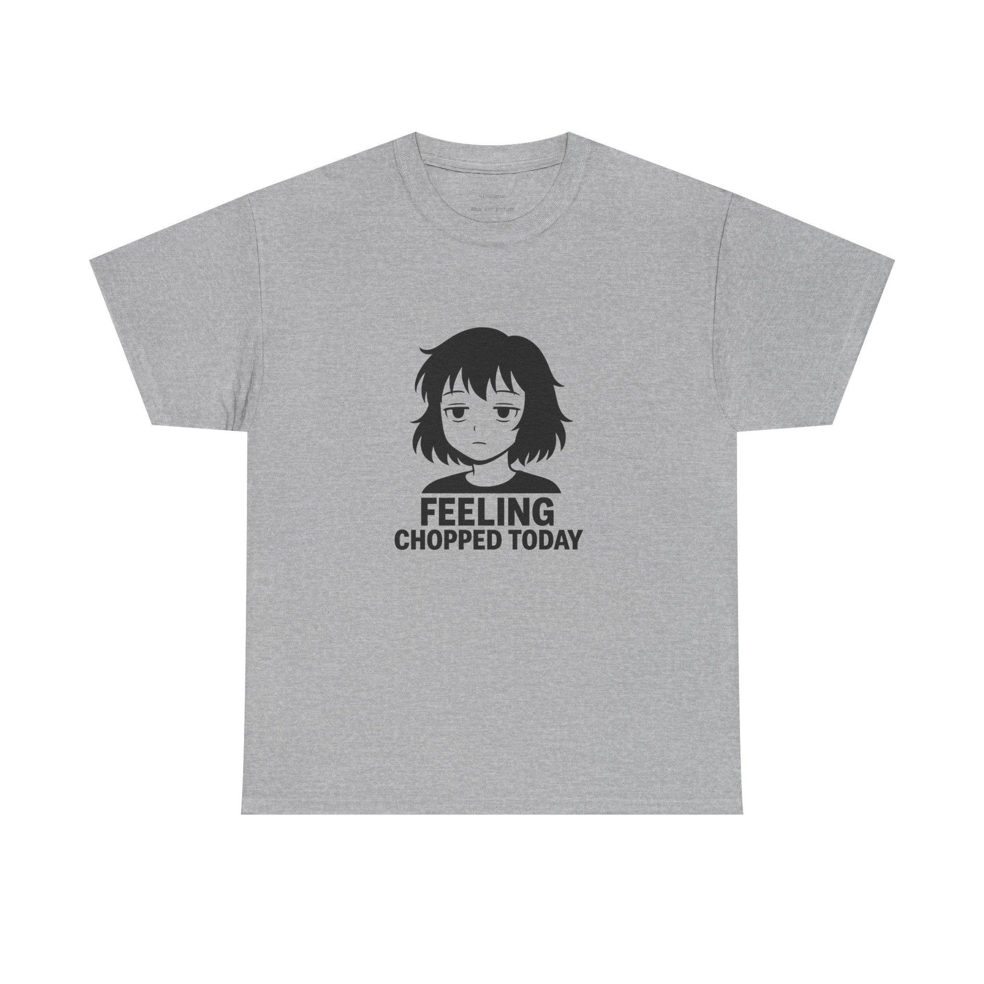 Feeling Chopped Today Graphic Tee: Unisex Heavy Cotton Humor Shirt