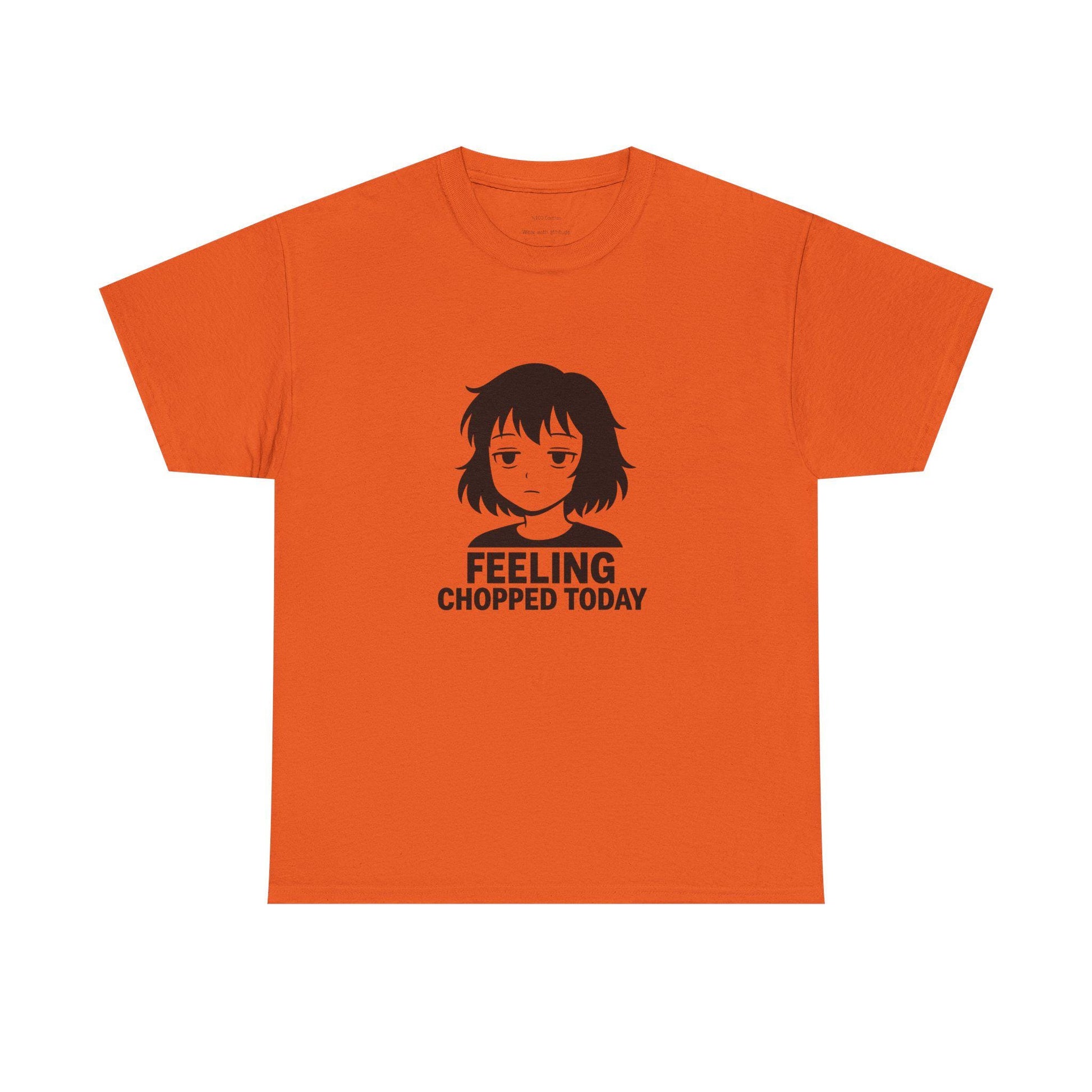 Feeling Chopped Today Graphic Tee: Unisex Heavy Cotton Humor Shirt