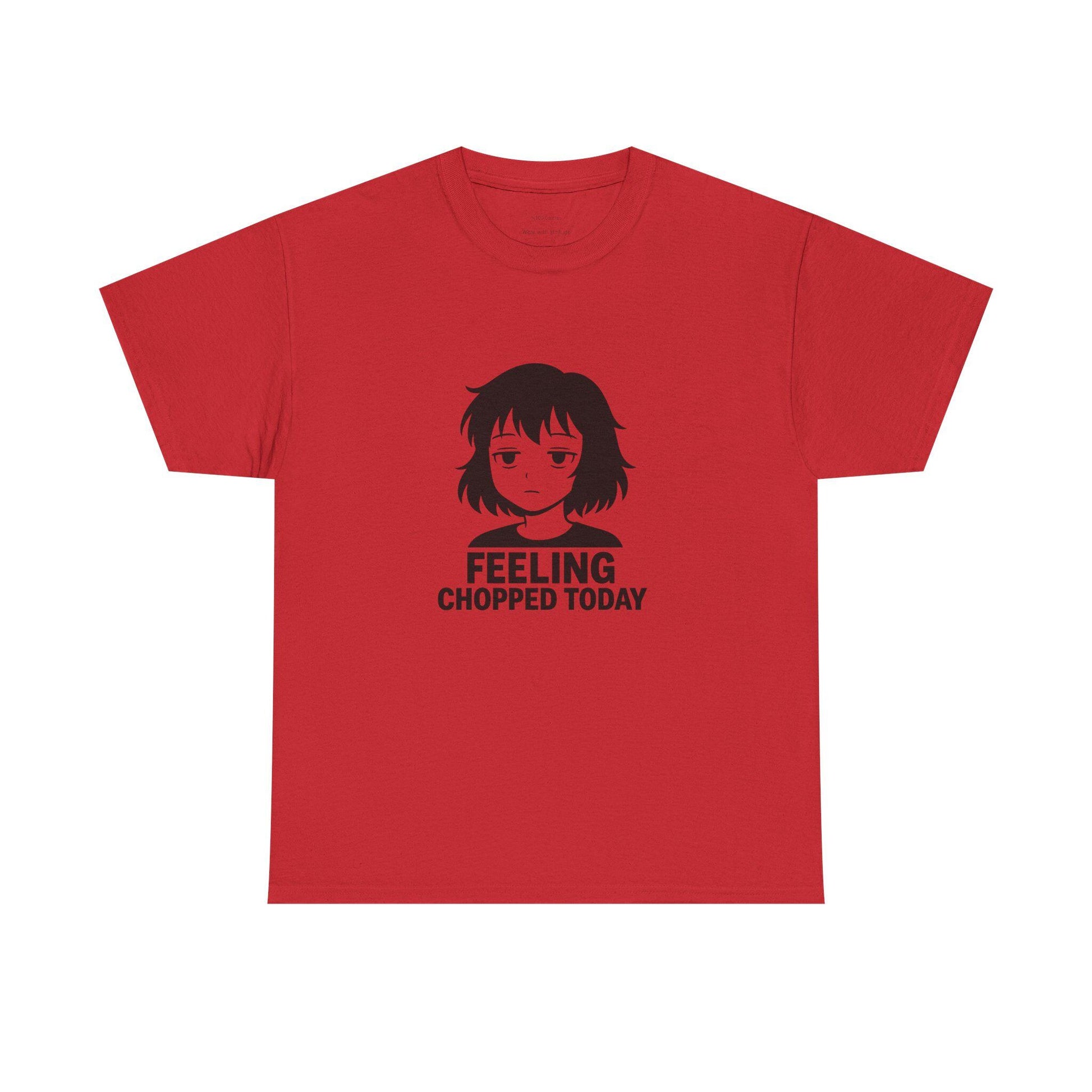 Feeling Chopped Today Graphic Tee: Unisex Heavy Cotton Humor Shirt