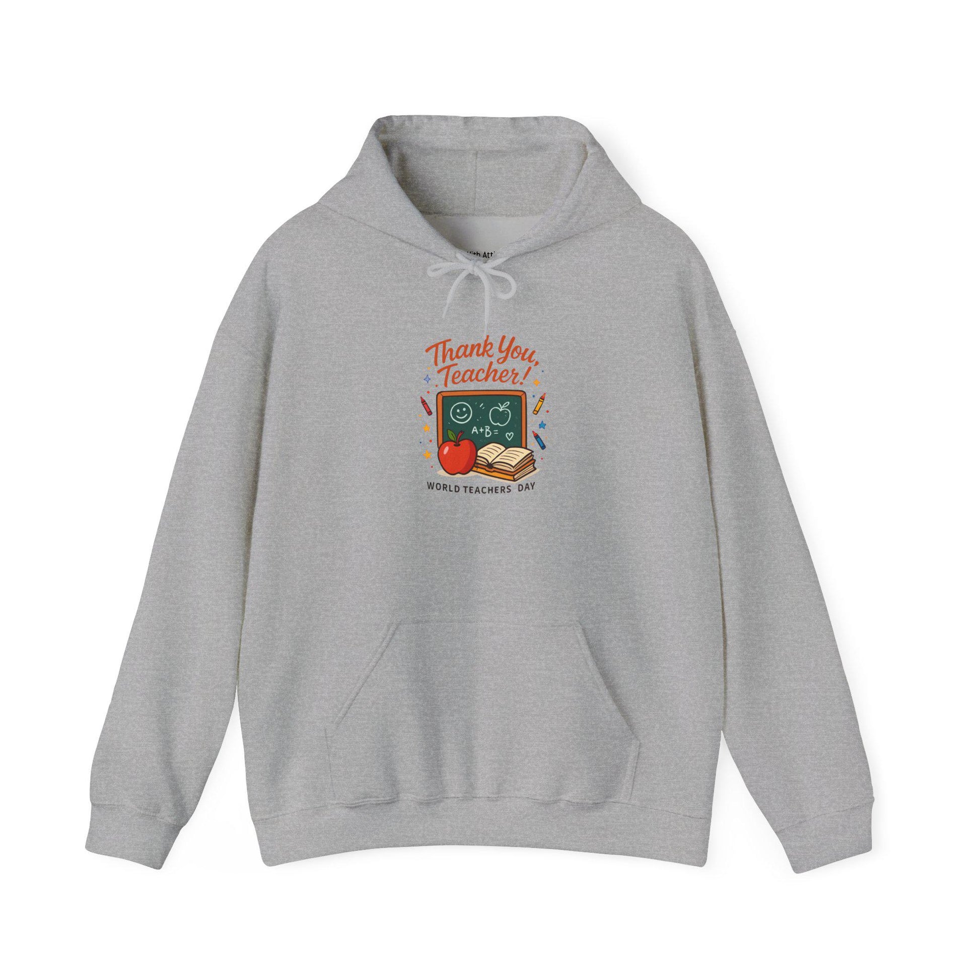 Teacher Appreciation Hoodie – Unisex Heavy Blend, Cozy Thank You Teacher Gift