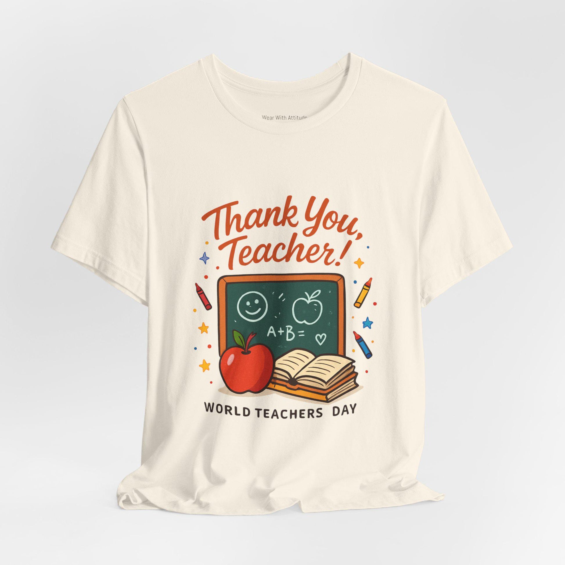 Teacher Appreciation T-Shirt – Unisex Short Sleeve Tee, Soft Cotton Thank You Gift for Teachers